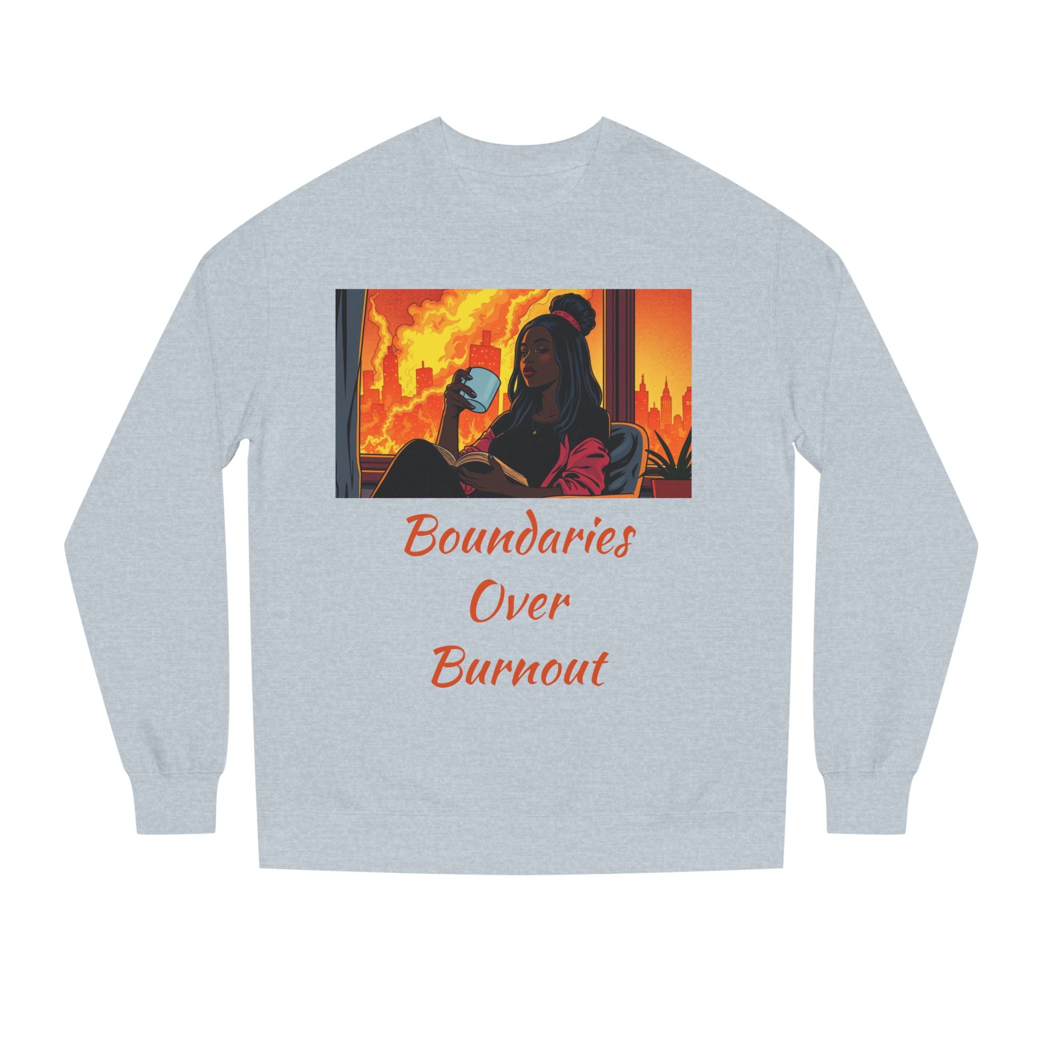 "Boundaries Over Burnout" Crewneck Sweatshirt ‚Äî Self-Care Statement Pullover