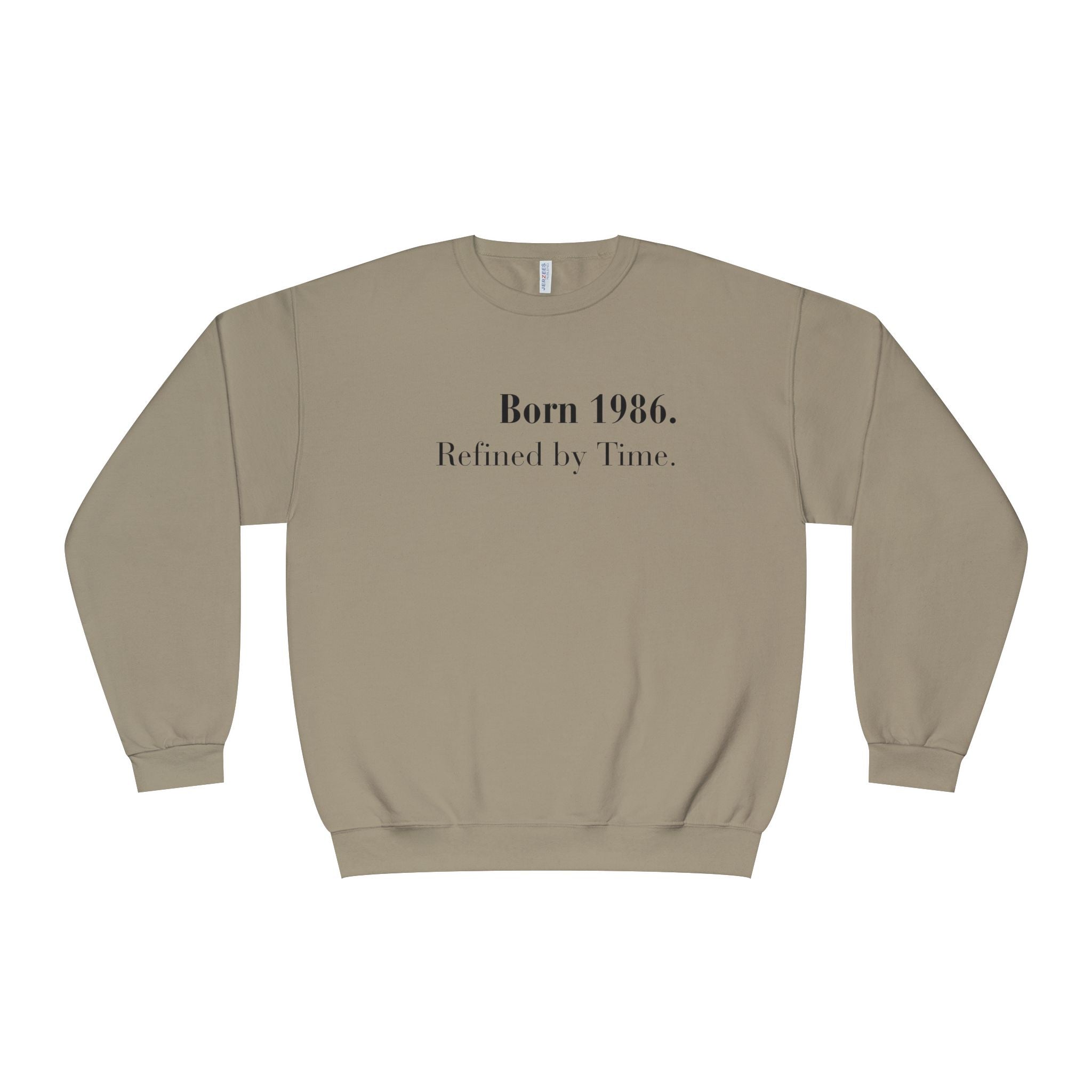 Crewneck Sweatshirt ‚Äî "Born 1986. Refined by Time." Vintage Birthday Pullover