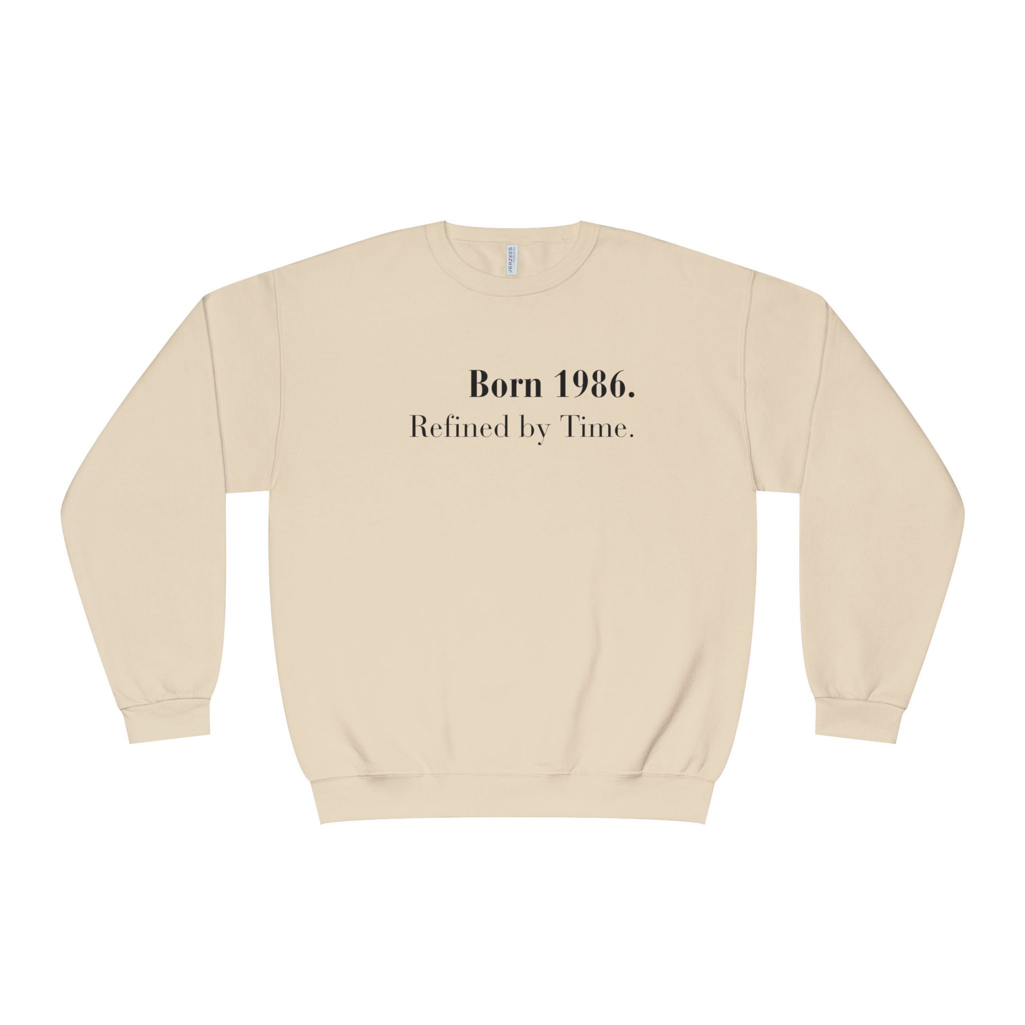 Crewneck Sweatshirt ‚Äî "Born 1986. Refined by Time." Vintage Birthday Pullover