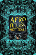 Afrofuturism Short Stories (Gothic Fantasy) cover image